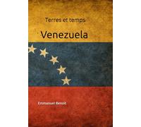 Terres et temps Venezuela