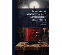 Terrestrial Magnetism And Atmospheric Electricity