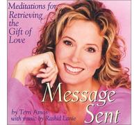 Terri Amos - Message Sent: Meditations for Retrieving the Gift of Love (US Import) [DE Import] [Import anglais]