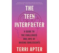Terri Apter The Teen Interpreter (Tascabile)