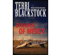 Terri Blackstock Evidence of Mercy (Tascabile) Sun Coast Chronicles