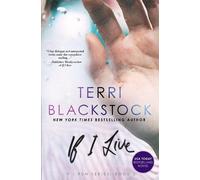Terri Blackstock If I Live (Tascabile) If I Run Series