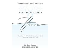 Terri Deneui Hormone Havoc (Tascabile)