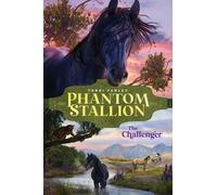 Terri Farley The Challenger (Copertina rigida) Phantom Stallion