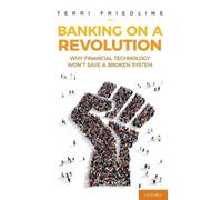 Terri Friedline Banking on a Revolution (Copertina rigida)