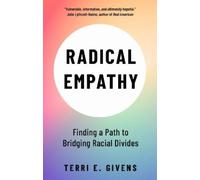 Terri Givens Radical Empathy (Tascabile)