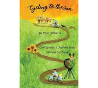 Terri Jockerst Cycling to the Sun (Tascabile)