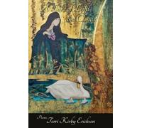 Terri Kirby Erickson A Lake of Light and Clouds (Tascabile)