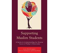 Terri L. Rodriguez Nihat Polat Laura Mahaling Supporting Muslim Stud (Tascabile)