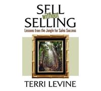 Terri Levine Sell Without Selling (Tascabile)