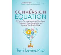 Terri Levine The Conversion Equation (Tascabile)