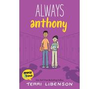 Terri Libenson Emmie & Friends: Always Anthony (Copertina rigida)