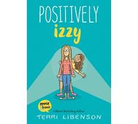 Terri Libenson Emmie & Friends: Positively Izzy (Copertina rigida)
