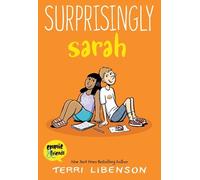 Terri Libenson – Surprisingly Sarah – Emmie & Friends – Copertina rigida