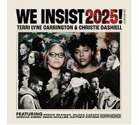 Terri Lyne Carrington & Christie Dashiell We Insist 2025 (CD) Album