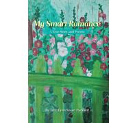 Terri Lynn Smart Packard My Smart Romance (Tascabile)
