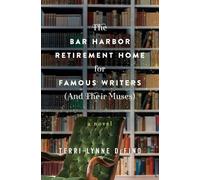 Terri-Lynne DeF The Bar Harbor Retirement Home for Famous Writers (A (Tascabile)