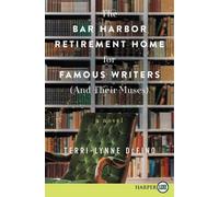 Terri-Lynne DeF The Bar Harbor Retirement Home For Famous Writers (A (Tascabile)