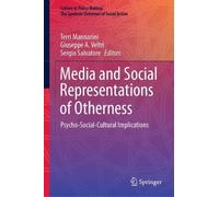 Terri Mannarini Media and Social Representations of Otherness (Copertina rigida)