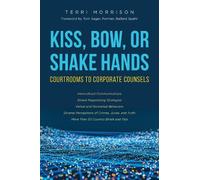 Terri Morrison Kiss, Bow, or Shake Hands (Tascabile)
