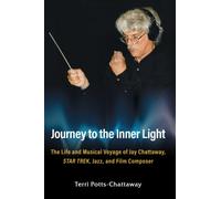 Terri Potts-Chattaway Journey to the Inner Light (Copertina rigida)