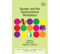 Terri R. Lituchy Gender and the Dysfunctional Workplace (Copertina rigida)