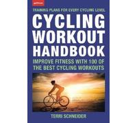 Terri Schneider Cycling Workout Handbook (Tascabile)