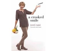 Terri Tate A Crooked Smile (Copertina rigida)