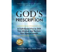 Terri Ward God's Prescription (Tascabile)