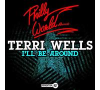 Terri Wells - I'Ll Be Around