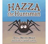 Terri Wynn-Ward Hazza the Huntsman (Tascabile)