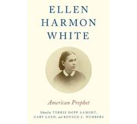 Terrie Dopp Aamodt Ellen Harmon White (Tascabile)