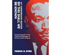 Terriel R Byrd By This Shall We Be Known (Tascabile)