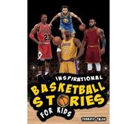 Terrific Tales Austin Potte Inspirational Basketball Stories for Kid (Tascabile)