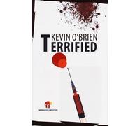 Terrified - Kevin O'Brien - 2013 - Miraviglia (Atlantide)