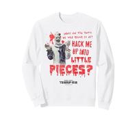 Terrifier Hack Me Into Little Pieces Bloody Text Art Horror Felpa