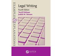 Terrill Pollman Judith M Stin Examples & Explanations for Legal Writ (Tascabile)