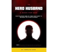 Terrilyn Hicks The Hero Husband (Tascabile)