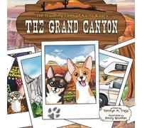 Terrilyn M Trejo The Grand Canyon (Tascabile) Traveling Tales of Nacho and Lola