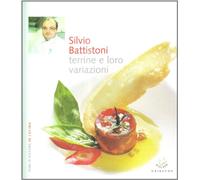 Terrine e loro variazioni. Ediz. illustrata