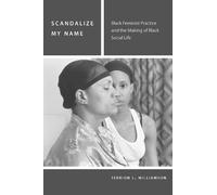 Terrion L. Williamson Scandalize My Name (Copertina rigida) Commonalities