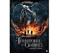 Territoire des ombres (le) - 2nde partie : le monde interdit