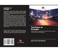 Territoire et Écologie: Gentrification, vulnérabilité et résilience dans la région métropolitaine de Guadalajara