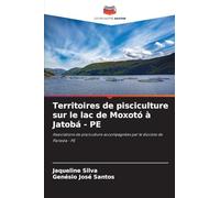 Territoires de pisciculture sur le lac de Moxotó à Jatobá - PE: Associations de pisciculture accompagnées par le diocèse de Floresta - PE