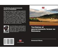 Territoires et gouvernements locaux au Botswana
