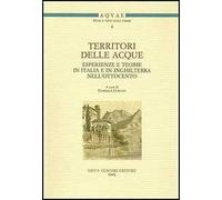 Territori delle acque. Esperienze e teorie in Italia e in Inghilterra nell'Ottocento