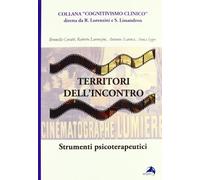 Territori dell'incontro. Strumenti psicoterapeutici