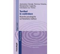 Territori in controluce. Ricerche psicologiche sul fenomeno mafioso