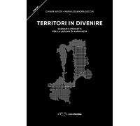 Territori in divenire. Scenari e progetti per la laguna di Karavasta
