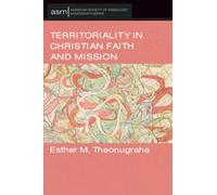 Territoriality in Christian Faith and Mission: 77